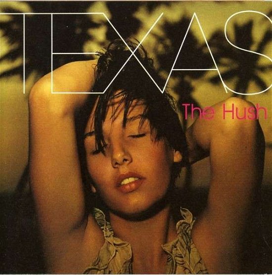 Cover for Texas · Hush (CD) (2007)