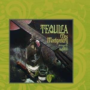 Cover for Montgomery Wes · Tequila (CD) (2005)