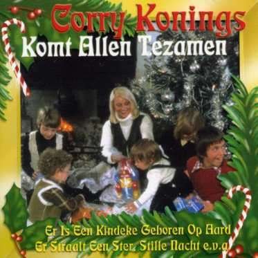 Cover for Corry Konings · Komt Allen Tezamen (CD) (2007)