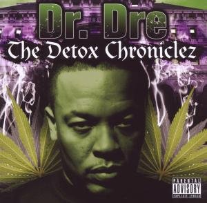 Detox Chroniclez - Dr. Dre - Musik - GROOVE INT - 0733581014929 - 1. Juni 2018