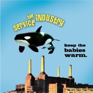 Cover for The Service Industry · Keep the Babies Warm (CD) (2013)