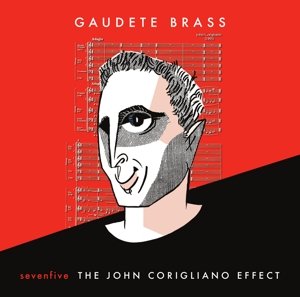 Cover for Beck / Bryant / Goodwin · Sevenfive: John Corigliano Effect (CD) (2017)