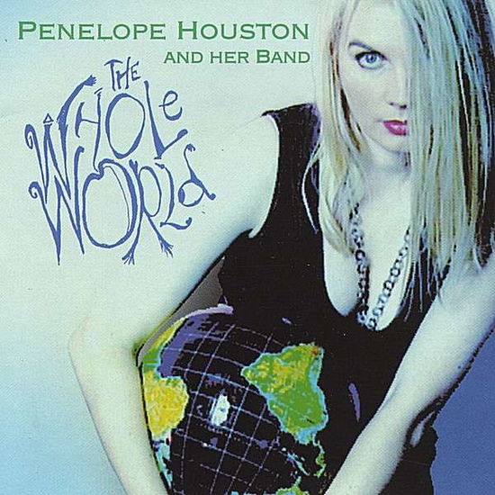 Cover for Penelope Houston · Whole World (CD) (2004)