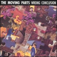 Cover for Moving Parts · Wrong Conclusion (CD) (1993)