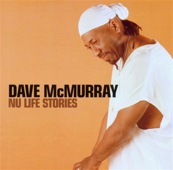 Cover for Dave Mcmurray · Nu Life Stories (CD) (2011)