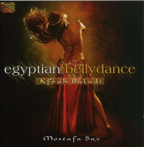 Egyptian Bellydance - Mostafa Sax - Musik - Arc Music - 0743037226929 - 23 februari 2010