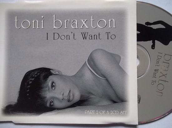 Toni Braxton-i Don't Want to -cds- - Toni Braxton - Music - Arista - 0743214689929 - 