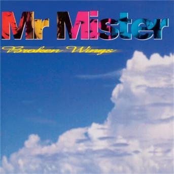Cover for Mr. Mister · Broken Wings (CD) (2003)