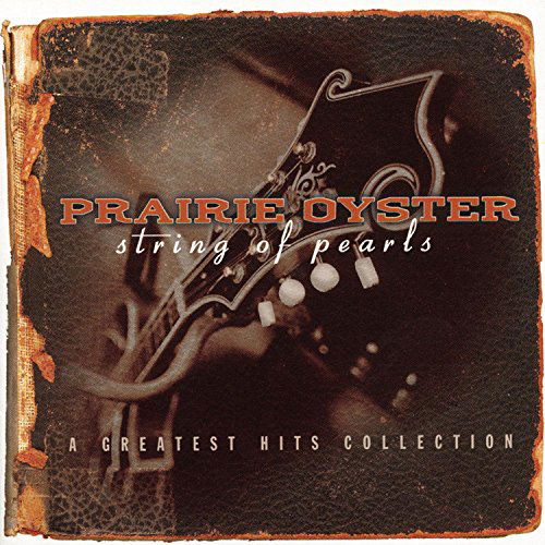 Cover for Prairie Oyster · Greatest Hits (CD) (1990)