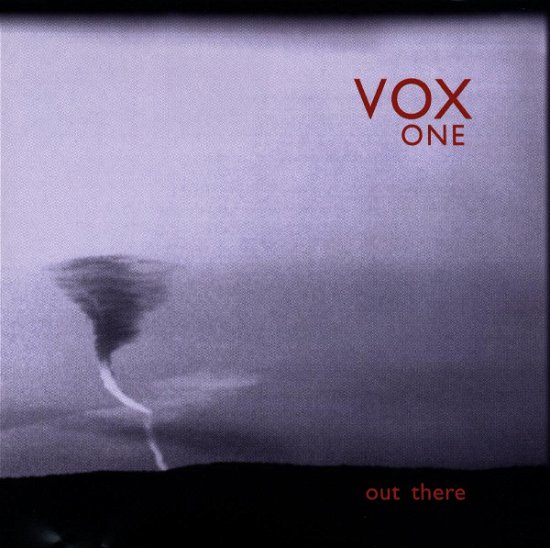 Out There - Vox One - Música - ACCURATE - 0743431501929 - 10 de novembro de 1995