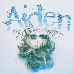 Cover for Aiden · Nightmare Anatomy (CD) (2005)