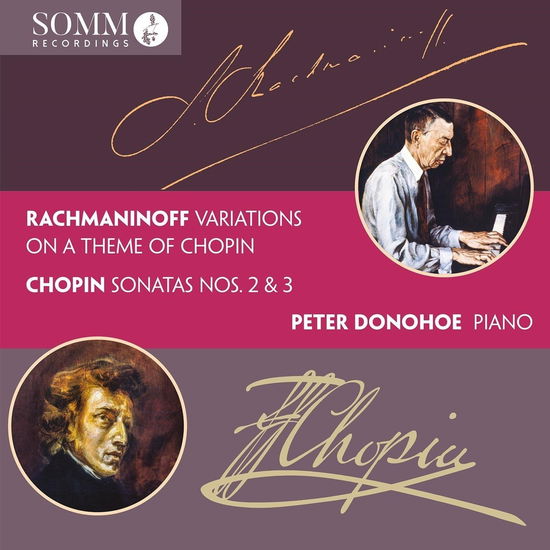 Cover for Chopin / Rachmaninoff / Donohoe · Variations on a Theme of Chopin Chopin: Sonatas (CD) (2023)