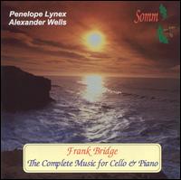 F. Bridge · Complete Music For Cello And Piano (CD) (2018)