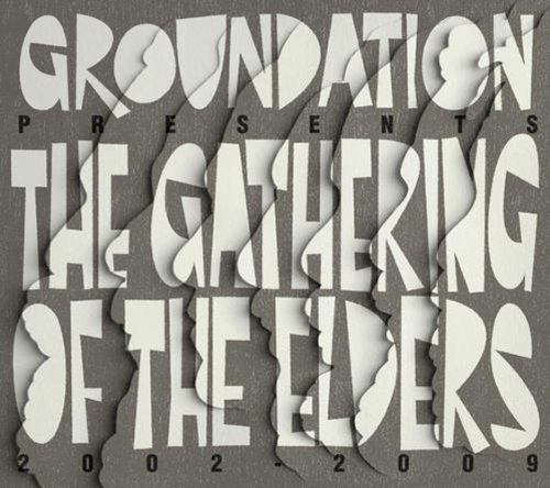 Cover for Groundation · Gathering of the Elders (2002-2009) (CD) (2011)