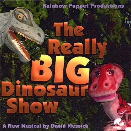 Cover for Rainbow Puppet Productions · Really Big Dinosaur Show (CD) (2002)