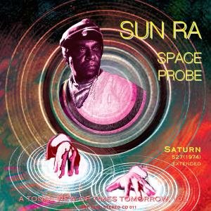 Cover for Sun Ra · Space Probe (CD) (2011)