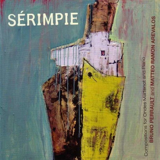 Serempie Works for Ondes Martenot & Piano - Perrault & Arevalos - Musik - RER - 0752725031929 - 9. december 2013