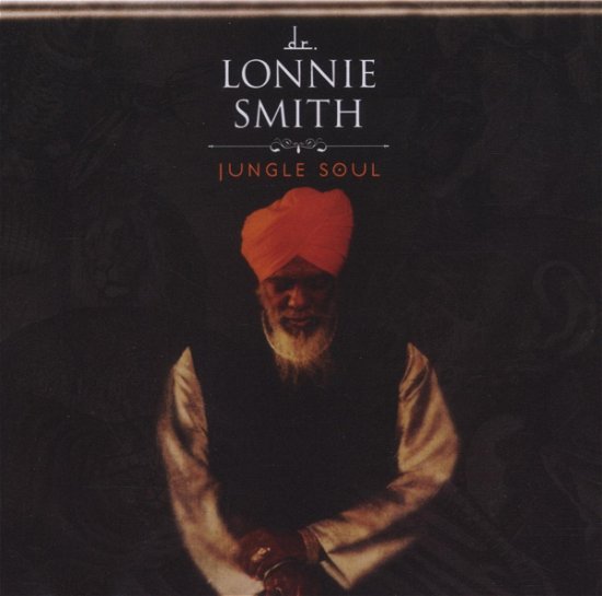 Cover for Doctor Lonnie Smith · Jungle Soul (CD) (2006)