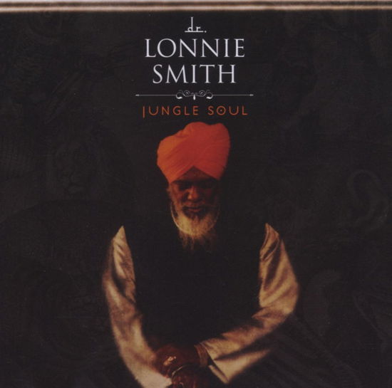 Jungle Soul - Doctor Lonnie Smith - Musiikki - JAZZ - 0753957211929 - tiistai 11. heinäkuuta 2006