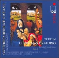 Cover for G.H. Stolzel · Christmas Oratorio Vol.2: Te Deum (CD) (2009)