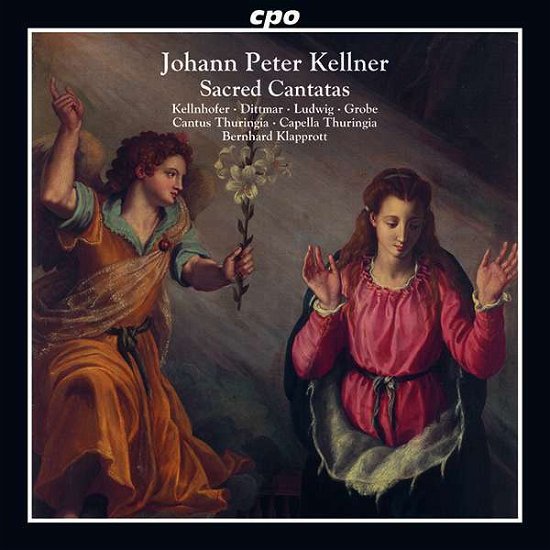 Cover for Kellner / Kellnhofer / Thuringia · Sacred Cantatas (CD) (2018)