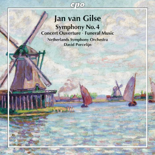 Symphony No 4 - Van Gilse / Netherlands Sym Orch / Porcelijn - Musikk - CPO - 0761203768929 - 30. oktober 2012