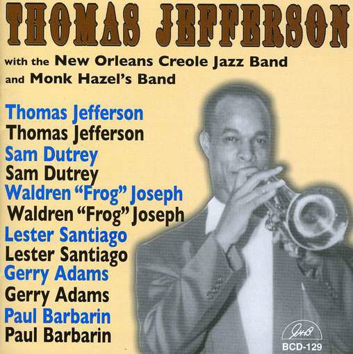 With New Orleans Creole Jazz Band & Monk Band - Thomas Jefferson - Musik - GHB - 0762247512929 - 19. oktober 2010