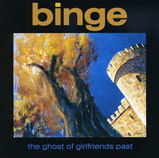 Ghost of Girlfriends Past - Binge - Musiikki - CD Baby - 0765481162929 - tiistai 13. marraskuuta 2001