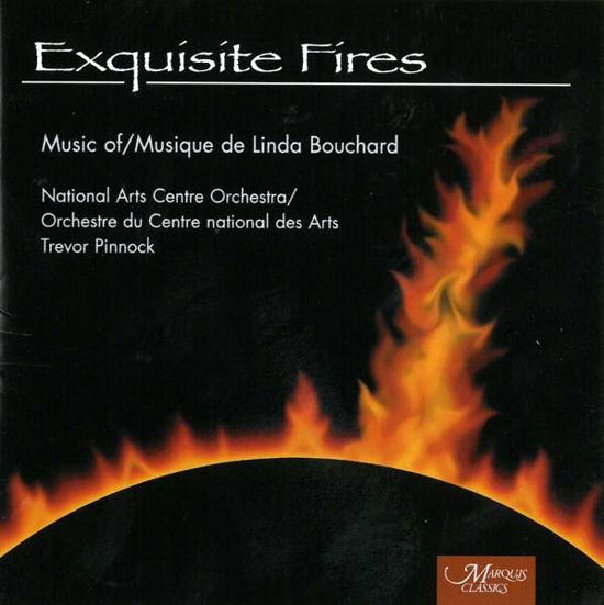 Cover for Pinnock Trevor · Pinnock Trevor / Naco-Bouchard Exquisite Fires (CD) (1990)