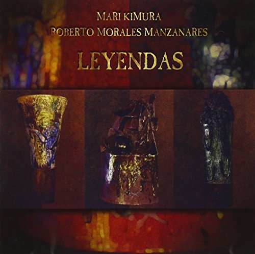 Cover for Kimura Mari / Manzanares Roberto Morales · Kimura Mari / Manzanares Roberto Morales - Leyendas (CD) (2000)