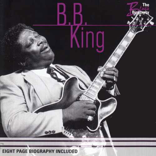 The Blues Biography - B. B. King - Musik - BLUES - 0778325815929 - 28. august 2015