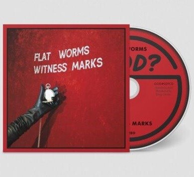 Flat Worms · Witness Marks (CD) (2023)