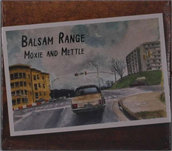 Cover for Balsam Range · Moxie &amp; Mettle (CD) (2021)