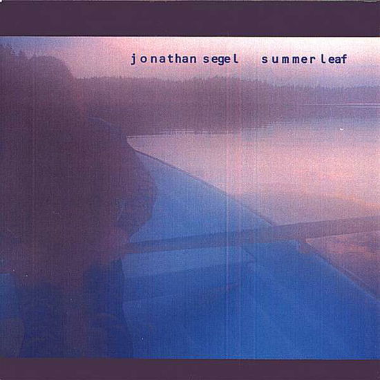 Cover for Jonathan Segel · Summerleaf (CD) (2007)