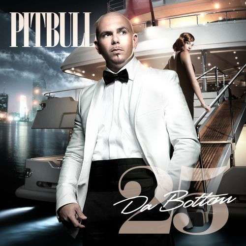 Da Bottom 25 - Pitbull - Musikk -  - 0786984091929 - 15. mars 2011