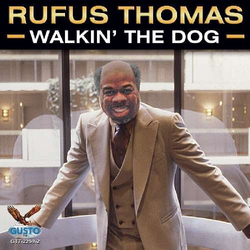 Cover for Rufus Thomas · Walkin the Dog (CD) (2012)
