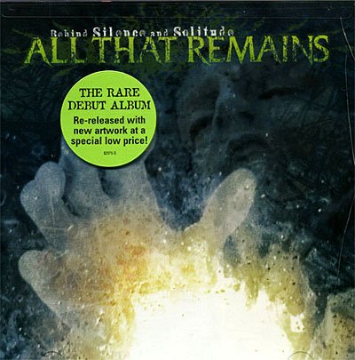 Behind Silence & Solitude - All That Remains - Musik - POP - 0793018297929 - 1 juli 2016