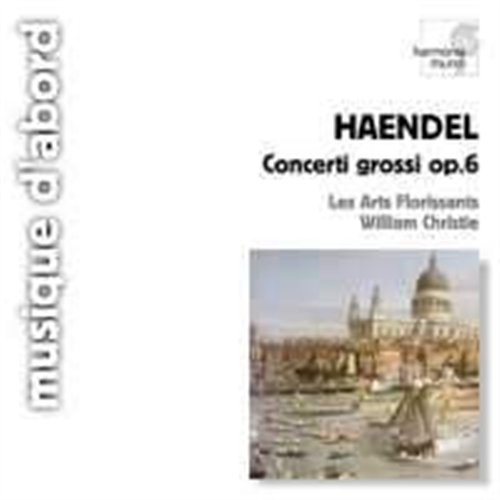 Concerti Grossi - G.F. Handel - Musiikki - HARMONIA-MUSIQUE D'ABORD - 0794881698929 - perjantai 17. joulukuuta 2021