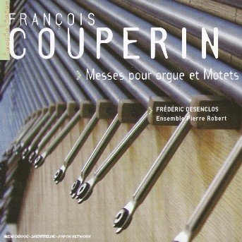 Cover for Couperin / Desenclos · Messes Pour Orgue (CD) (2003)