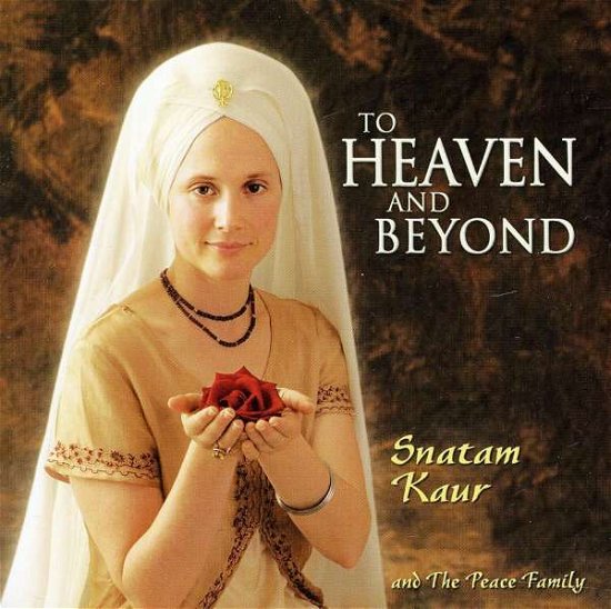 Cover for Snatam Kaur · To Heaven and Beyond (CD) (2009)