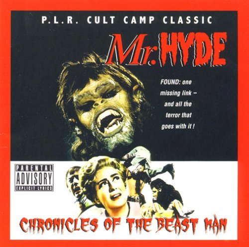 Chronicles Of The Beastman +Dvd - Mr. Hyde - Musikk - PSYCHO LOGICAL - 0801977004929 - 8. august 2008