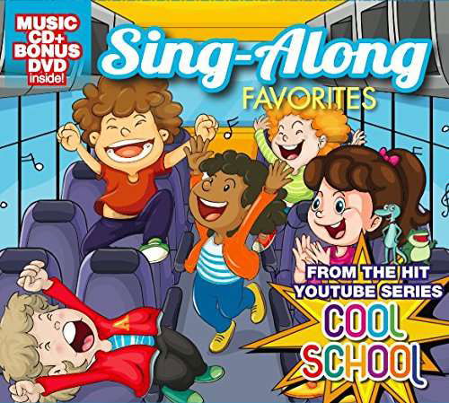 Cover for Cool School · Sing-a-long Favorites (CD) (2016)