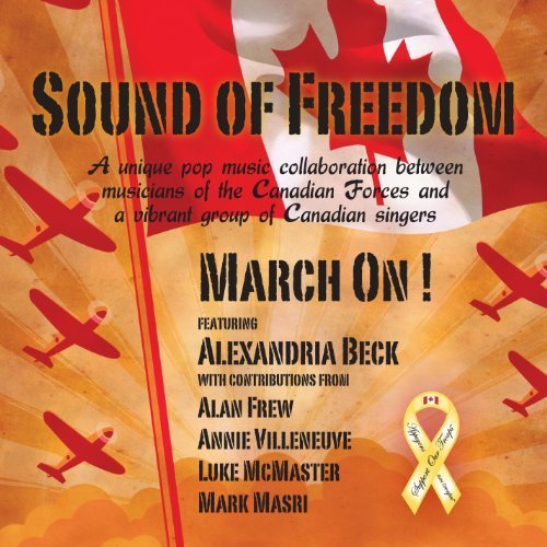 Sound of Freedom: March On! - Various Artists - Pop / Rock - Muziek - POP / ROCK - 0803602005929 - 29 mei 2012