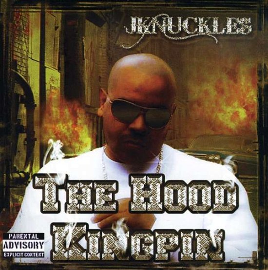 Cover for Knuckles · Hood Kingpin (CD) (2009)