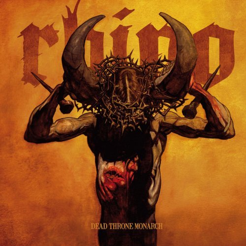 Cover for Rhino · Dead Throne Monarch (CD) (2010)