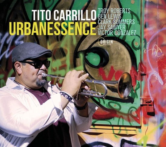 Urbanessence - Tito Carrillo - Musik - ORIGIN - 0805558285929 - 9. juni 2023