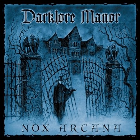 Darklore Manor - Nox Arcana - Musiikki - Monolith Graphics - 0808817000929 - maanantai 15. joulukuuta 2003