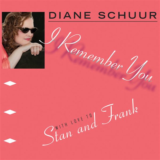 I Remember You - Diane Schuur - Música - JAZZHEADS - 0809819120929 - 23 de junho de 2014