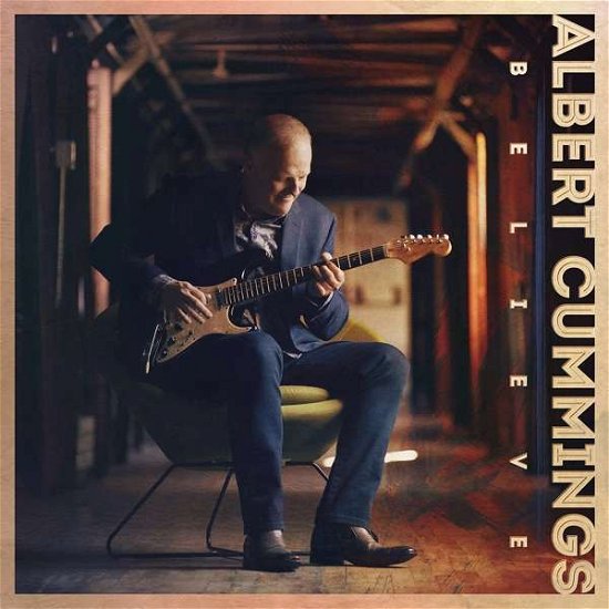 Albert Cummings · Believe (CD) [Digipak] (2020)