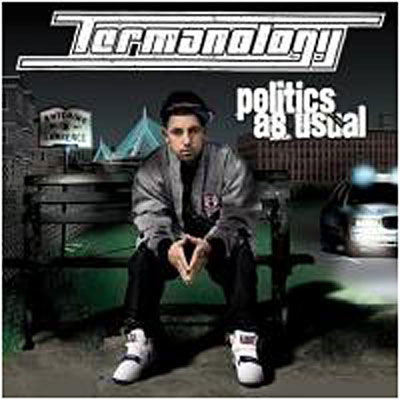 Politics As Usual - Termanology - Music - NATURE SOUNDS - 0822720713929 - September 30, 2008